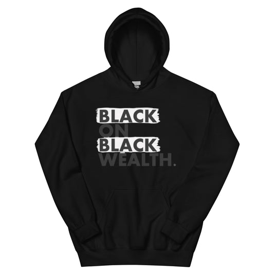 Black Wealth Hoodie